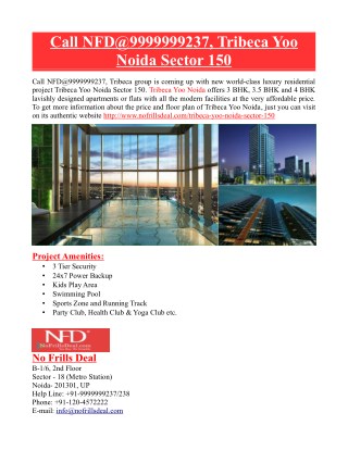 Call NFD@9999999237, Tribeca Yoo Noida Sector 150