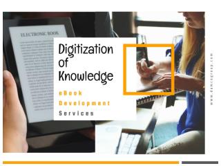 Digitization of Knowledge: eBook Development Services