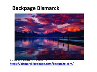 sites like backpage-” Backpage Bismarck” !!