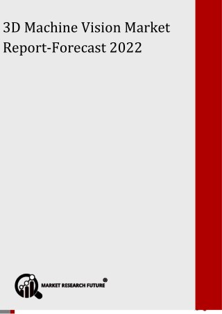 3D Machine Vision Market