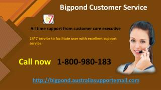 Dial Phone Number 1-800-980-183 Bigpond Customer Service