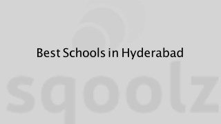 Best Schools in Hyderabad