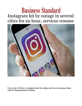 Instagram hit by outage in several cities for an hour, services resume