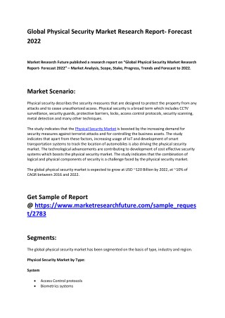 Physical Security Market 2017 by Key Trends, Segmentation, Consumption, Export, Import and Forecast 2022