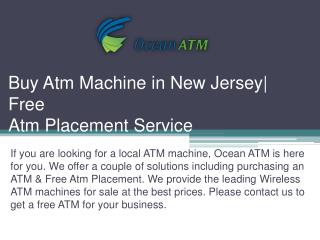 Buy Atm Machine in New Jersey | Free Atm Placement Service