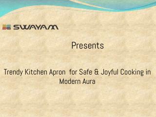 Feel Like a Professional Chef with Modern kitchen Linen Set -SwayamIndia