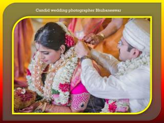 Candid wedding photographer bhubaneswar