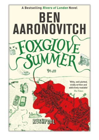 [PDF] Free Download Foxglove Summer By Ben Aaronovitch