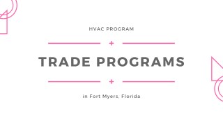 HVAC Programs in Fort Myers, Florida