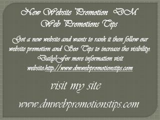 New Website Promotion | DM Web Promotions Tips