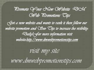 Promote Your New Website | DM Web Promotions Tips