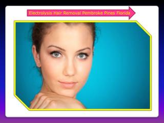 Electrolysis hair removal pembroke pines florida