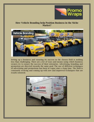 How Vehicle Branding help Position Business in the Niche Market?