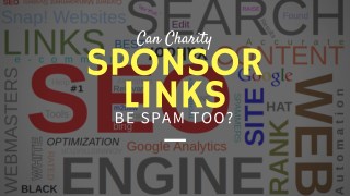 Can Charity Sponsor Links Be Spam Too?
