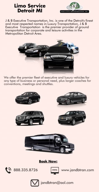 Limo Service in Detroit MI - J & B Executive Transportation