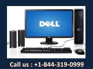 Dell computer support number 1-844-319-0999 for dell computer issues