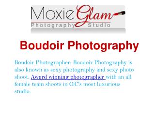 Boudoir Photographer - Sexy boudoir or glamour photographs