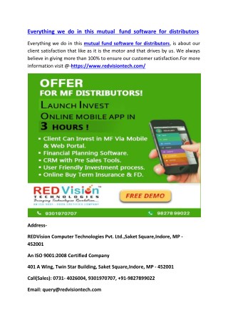 Everything we do in this mutual fund software for distributors