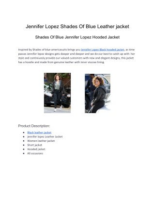 Jennifer Lopez Shades Of Blue Leather jacket