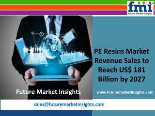 PE Resins Market Revenue to Register a CAGR of 3.5% by 2027