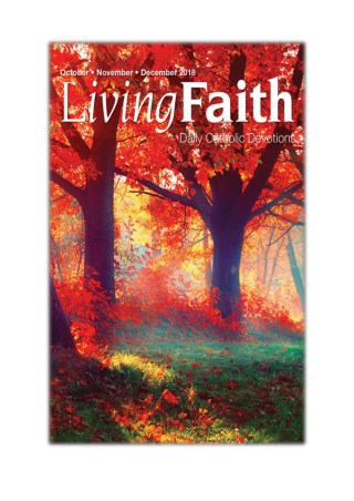 [PDF] Read Online and Download Living Faith October, November, December 2018 By Terence Hegarty