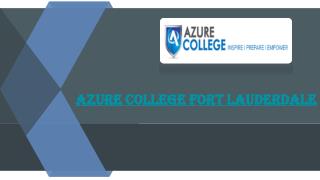 Azure College School of Nursing Fort Lauderdale