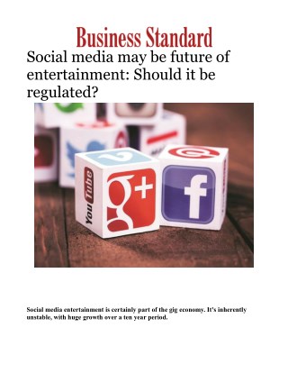Social media may be future of entertainment: Should it be regulated? 