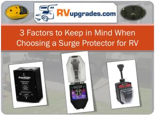 3 Factors to Keep in Mind When Choosing a Surge Protector for RV