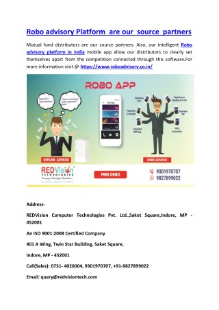 Robo advisory Platform are our source partners