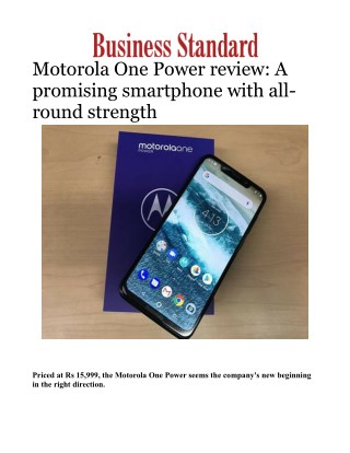 Motorola One Power review: A promising smartphone with all-round strength