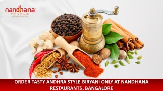 Order Tasty Andhra Style Biryani only at Nandhana Restaurant, Bangalore