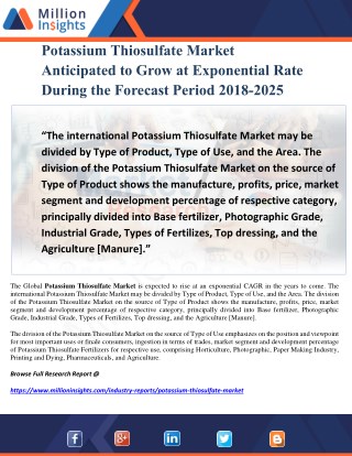 Potassium Thiosulfate Market Anticipated to Grow at Exponential Rate During the Forecast Period 2018-2025