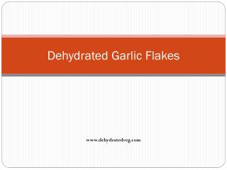 Dehydrated Garlic Flakes