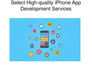 Select High-quality iPhone App Development Services