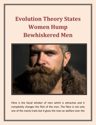 Evolution theory states women hump bewhiskered men