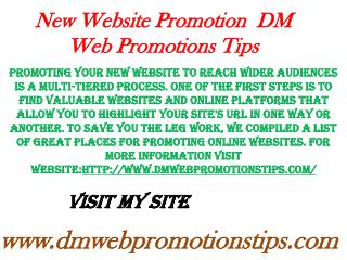 New Website Promotion | DM Web Promotions Tips