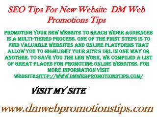 SEO Tips For New Website | DM Web Promotions Tips