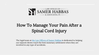 Tips To Manage Your Pain After a Spinal Cord Injury