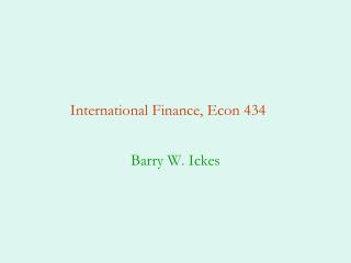 International Finance, Econ 434