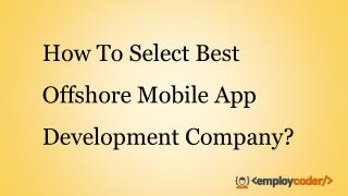 Why to hire offshore mobile app developers from employcoder