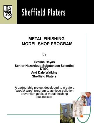 METAL FINISHING MODEL SHOP PROGRAM