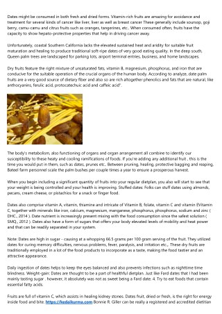 Nutrition Truth Dates could be consumed from