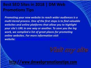 Best SEO Sites in 2018 | DM Web Promotions Tips
