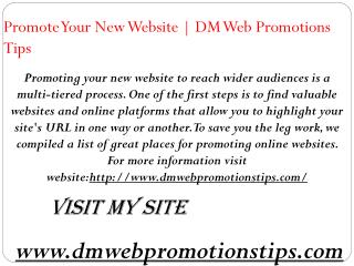 Promote Your New Website | DM Web Promotions Tips