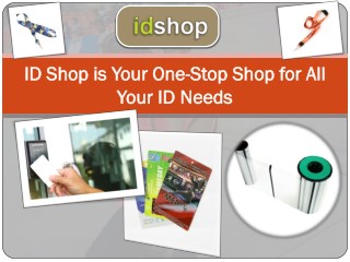ID Shop is Your One-Stop Shop for All Your ID Needs