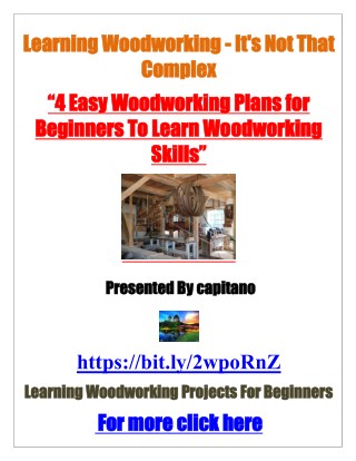 Learning woodworking it's not that complex-woodworking projects-woodworking plans