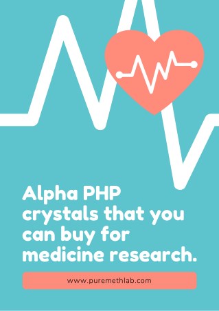 Alpha php crystals that you can buy for medicine research.