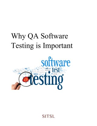 Why QA Software Testing is Important