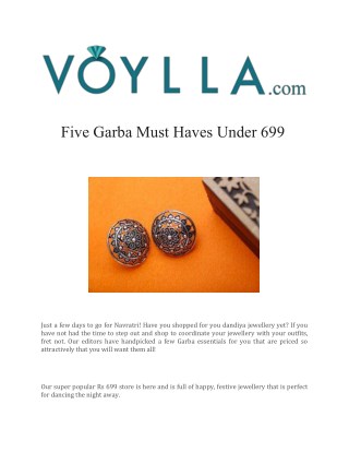 Five Garba Must Haves Under 699