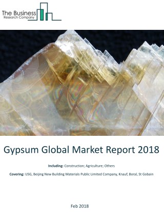 Gypsum Global Market Report 2018